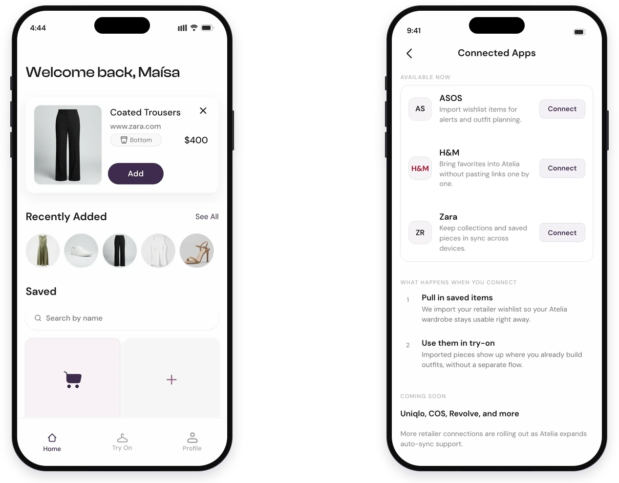 A pasted Zara link resolved into a Coated Trousers card carrying the price and an Add action above Recently Added, beside the Connected Apps screen offering ASOS, H and M and Zara to connect, with a note that connecting pulls in saved items and makes them usable in try-on